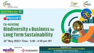 FICCI B4E webinar: Co-existing Biodiversity & Business for Long Term Sustainability