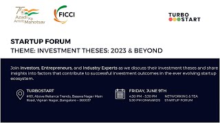 STARTUP FORUM: INVESTMENT THESES: 2023 & BEYOND