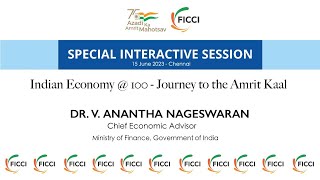 Interactive Session with Dr V Anantha Nageswaran, Chief Economic Advisor, Ministry of Finance, GoI