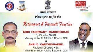 Special Coverage with Dy Director NYKS Retirement Farewell Function