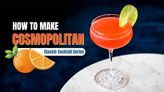 How To Make Cosmopolitan Cocktail? | Classic Cocktail Series | @Cocktailsindia