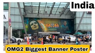 OMG 2 Movie Biggest Ever Banner Poster Spotted In India