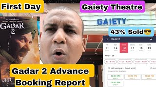 Gadar2 Movie Advance Booking Report  First Day At GaietyGalaxy Theatre In Mumbai,Sunday Ko Housefull