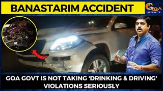 Goa Govt is not taking 'drinking & driving' violations seriously: Vijai Sardesai