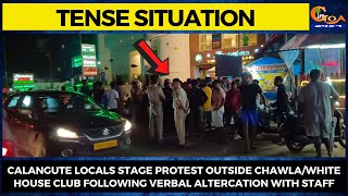 #TenseSituation- Calangute Locals Stage Protest Following Verbal Altercation with Staff