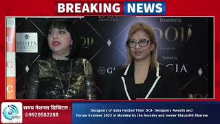 Designers of India Hosted Their DOI- Designers Awards and Forum Summer 2023 in Mumbai