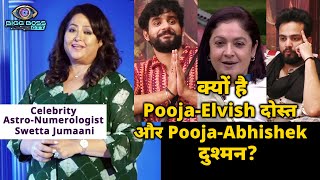 Bigg Boss OTT 2 Celebrity Astro-Numerologist Swetta Jumaani On Rivalry Between Pooja Abhishek Elvish