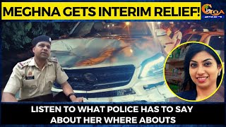 #MustWatch- Meghna gets interim relief while Police still are 'searching' for her!