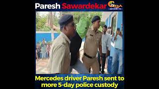 Mercedes driver Paresh sent to more 5-day police custody