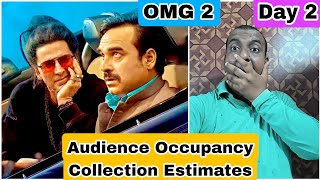 OMG 2 Movie Audience Occupancy And Collection Estimates Day 2