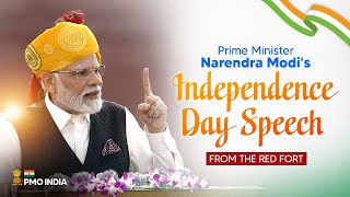 Prime Minister Narendra Modi's Independence Day Speech from the Red Fort