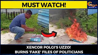 #MustWatch! Xencor Polgi's Uzzo! Burns 'fake' files of politicians