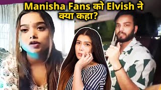 Manisha Rani Ke Fans Ko Elvish Yadav Ka Message, Meri Dost Hai Wo