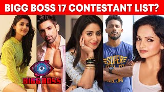 Bigg Boss 17 Contestants List | Arjit Taneja, Aishwarya Sharma, Kanika Mann, Gia Manek