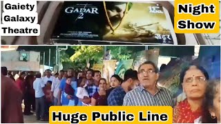 Gadar 2 Movie Huge Public Line Night Show At Gaiety Galaxy Theatre In Mumbai