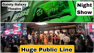 OMG 2 Movie Huge Public Line NIGHT Show At Gaiety Galaxy Theatre In Mumbai