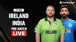 ????IRE vs IND, 2nd T20I - Pre-Match Analysis