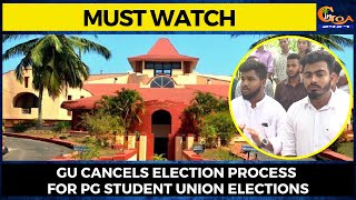 #MustWatch- GU cancels election process for PG Student Union Elections