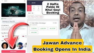 JAWAN Movie Advance Booking Officially Opened In INDIA 2 Weeks Before Release, Here's Official Proof