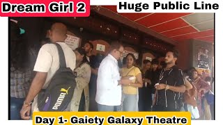 Dream Girl 2 Movie Huge Public Line Day 1 At Gaiety Galaxy Theatre In Mumbai