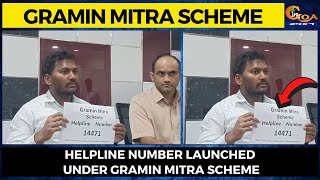 Helpline number launched under Gramin Mitra Scheme#Goa #GoaNews #helpline #number #launched