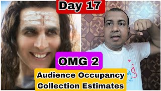 OMG 2 Movie Audience Occupancy And Collection Estimates Day 17