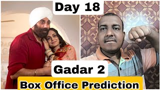 Gadar 2 Movie Box Office Prediction Day 18