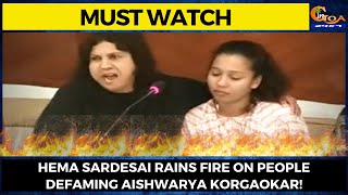 #MustWatch- Hema Sardesai rains fire on people defaming Aishwarya Korgaokar!