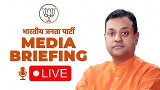 Media briefing by BJP National Spokesperson Dr. Sambit Patra in New Delhi.