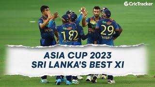 Sri Lanka's Best Playing XI for Asia Cup 2023 | Prediction | Crictracker