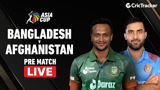 Asia Cup 2023: Bangladesh vs Afghanistan