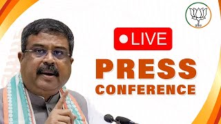 LIVE: Union Minister Shri Dharmendra Pradhan addresses press conference at BJP HQ. New Delhi