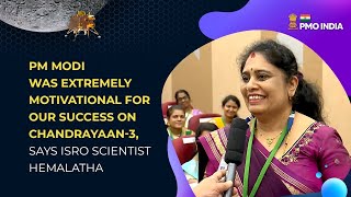 PM Modi was extremely motivational for our success on Chandrayaan-3, says ISRO Scientist Hemalatha