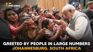 Prime Minister Narendra Modi greeted by people in large numbers,  Johannesburg, South Africa