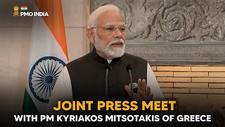 PM Narendra Modi holds the joint press meet with PM Kyriakos Mitsotakis of Greece