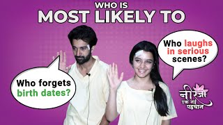 Who Is Most Likely To? ft. Rajveer And Aastha | Fun Secrets Revealed | Neerja