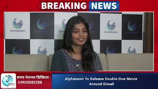 Alphaneon To Release Double Due Movie Around Diwali.