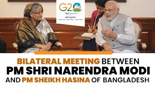 PM Modi holds bilateral talks with Bangladesh PM Sheikh Hasina ahead of the G20 Summit.#G20India