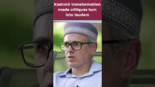 Kashmir transformation made critiques turn into lauders