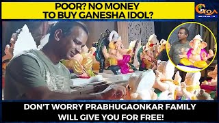 #Humanity- Poor? No money to buy Ganesha idol?