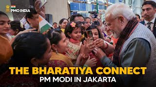 The Bharatiya Connect: PM Modi in Jakarta