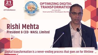 Digital transformation is a never-ending process that goes on for lifetime