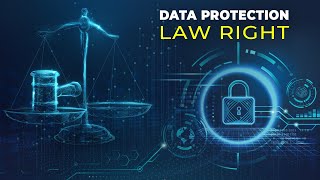 Data Protection Law Right