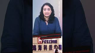 Foxconn subsidiary planning to invest $200 million to set up electronic components plant  Tamil Nadu