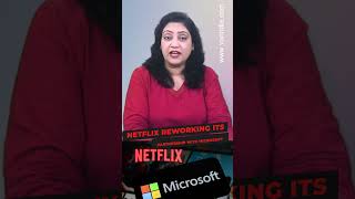 Netflix reworking its partnership with Microsoft #shortsvideo