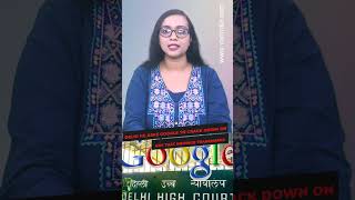 #DelhiHC asks Google to crack down on ads that infringe trademarks #shortsvideo
