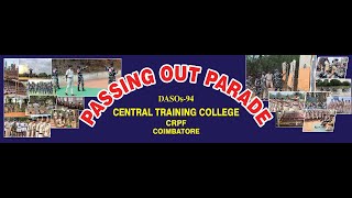 Passing out parade of DASOs SL. No 94 at CTC Coimbatore, CRPF