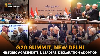 G20 Summit, New Delhi: Historic Agreements & Leaders' Declaration Adoption