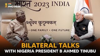 PM Narendra Modi holds bilateral talks with Nigeria President B Ahmed Tinubu