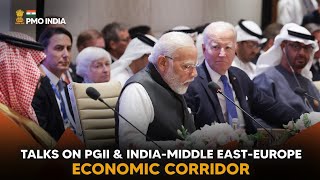 G20 Summit: PM Modi leads talks on PGII & India-Middle East-Europe Economic Corridor